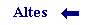 altes